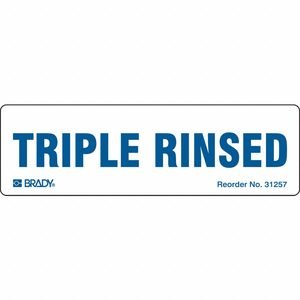 BRADY DOT Handling Label: Triple Rinsed, 2 7/8 in x 7/8 in, 2 7/8 in Label Wd, Paper, Label, 250 PK