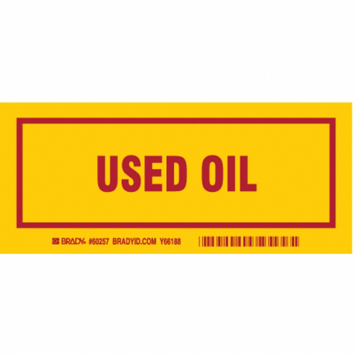 BRADY DOT Handling Label: Used Oil, 7 in x 3 in, 7 in Label Wd, 3 in Label Ht, Polyester, 25 PK