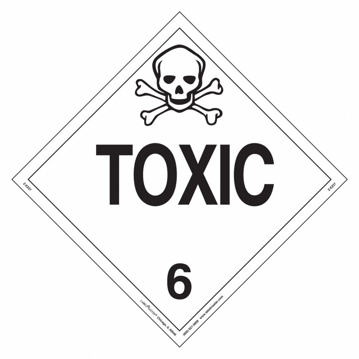 LABELMASTER Toxic Placard: Toxic, 10 3/4 in x 10 3/4 in, 10 3/4 in Label Ht, Vinyl, 25 Labels, 25 PK